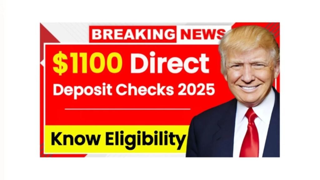 $1100 Direct Deposit Checks