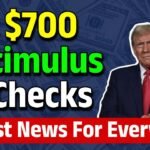 $700 Stimulus Checks 2025