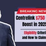 Centrelink $750 Cash Boost in 2025